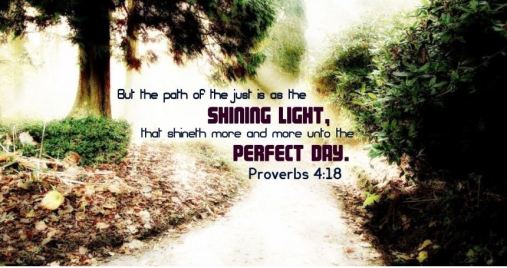 Proverbs 4_18 The Path of the Just