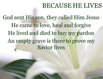 Because He Lives
